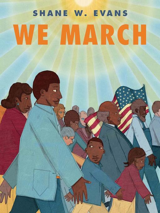 Title details for We March by Shane W. Evans - Wait list
